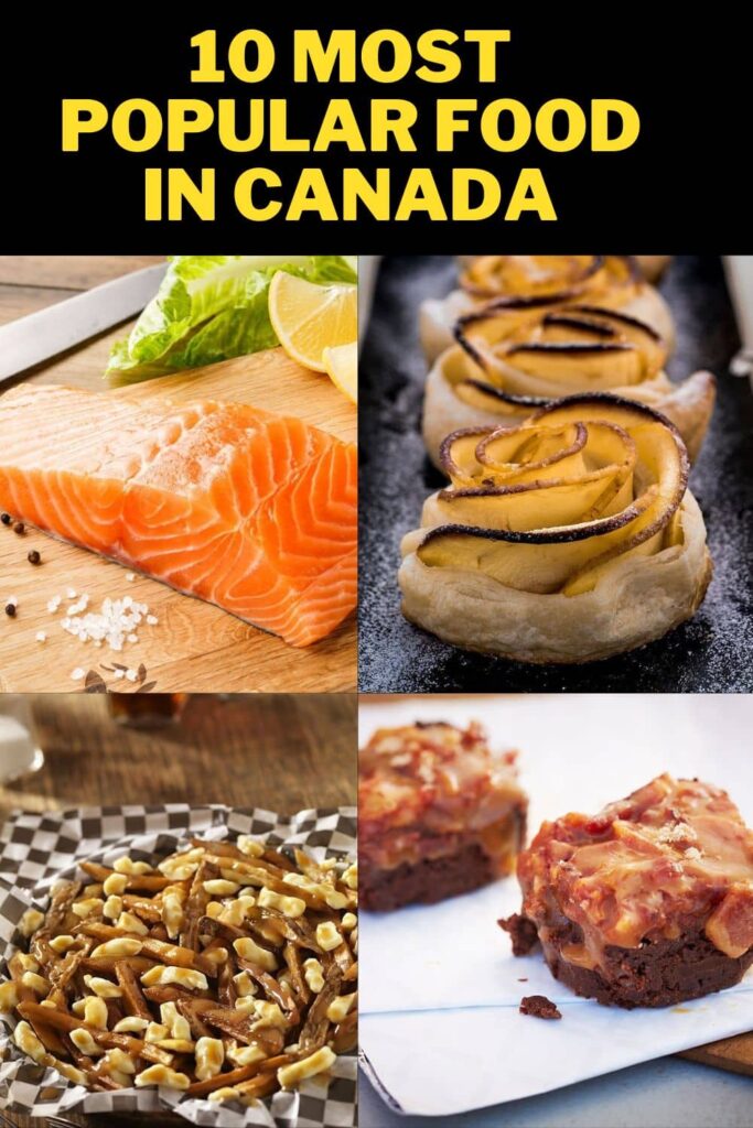 10 most popular food in canada