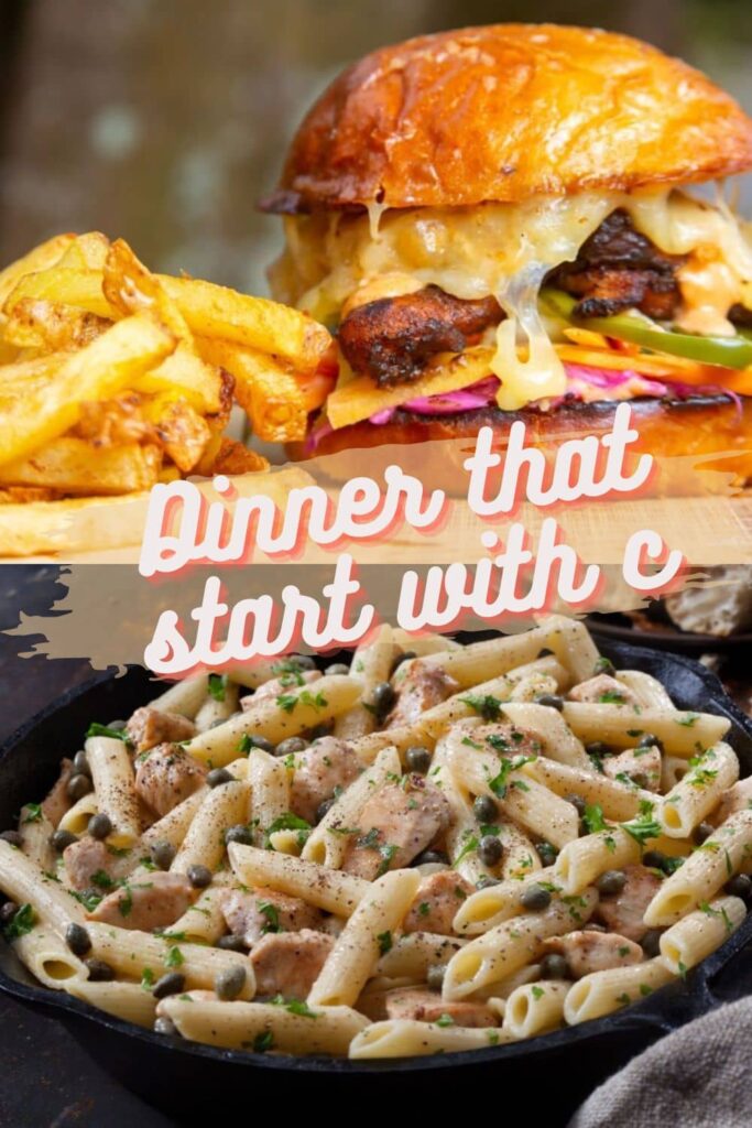 Dinner that starts with c